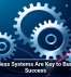 Seamless Systems Are Key to Business Success